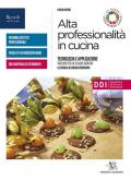 Alta professionalità in cucina. Con Quaderno ricettario. Per la 3ª classe delle Scuole superiori. Con e-book. Con espansione online