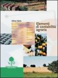 Elementi di contabilità agraria. Per gli Ist. Tecnici e per gli Ist. Professionali