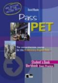 Pass pet. Student's book. Con 2 CD Audio