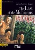 The last of the mohicans. Con CD Audio