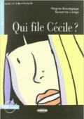 Qui file Cécile? Con CD-ROM