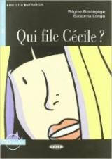 Qui file Cécile? Con CD-ROM