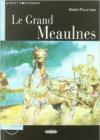 Le grand Meaulnes. Con CD