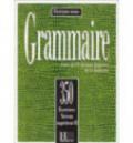 Grammaire savoir-faire. Corrigés. Per le Scuole superiori