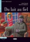 Du Lait Au Fiel - Book & CD [Lingua francese]