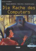 Die Rache des Computers. Con audiolibro. CD Audio