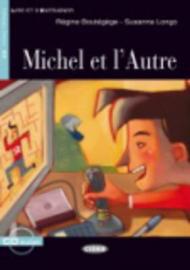 LE.MICHEL ET L'AUTRE+CD