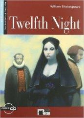 Twelth night. Con CD Audio