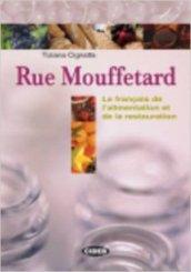 Rue Mouffetard. Lexique multilingue. Per le Scuole superiori. Con CD Audio