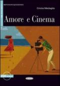 Amore e cinema. Ediz. inglese. Con CD Audio