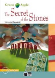 The secret of the stones. Con CD Audio e CD-ROM