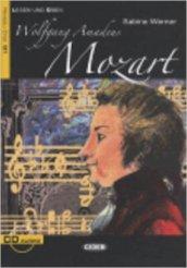 Wolfgang Amadeus Mozart. Con CD Audio