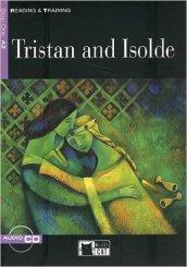 Tristan and Isolde. Con CD Audio