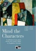 Mind the characters. ! Con CD Audio