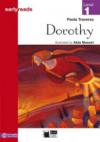 Dorothy. Con CD Audio scaricabile