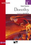 Dorothy. Con CD Audio scaricabile