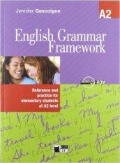 English grammar framework. Vol. A2. Con espansione online. Per le Scuole superiori. Con CD-ROM