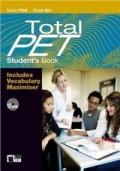 Total PET. With vocabulary maximiser. Student's book. Con CD-ROM