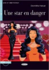 Une star en danger. Con CD Audio