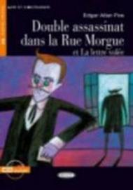 Double assassinat dans la rue Morgue et la lettre volée. Con CD Audio