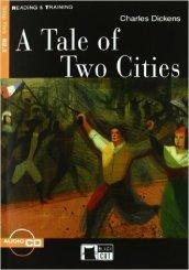 A tale of two cities. Con file Audio scaricabile