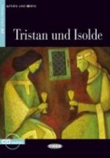 Tristan und Isolde. Con CD Audio