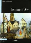 Jeanne d'Arc. Con CD Audio