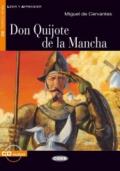 Don Quijote de la Mancha. Con CD Audio