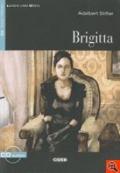Brigitta. Con CD Audio