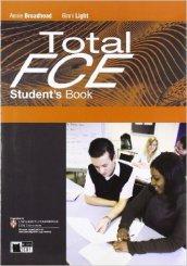 Total FCE. Student's book-Language maximizer. Per le Scuole superiori. Con CD Audio. Con CD-ROM