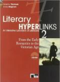 Literary hyperlinks. Per le Scuole superiori. Con DVD-ROM vol.2