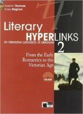 Literary hyperlinks. Per le Scuole superiori. Con DVD-ROM vol.2