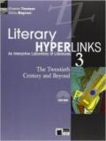 Literary hyperlinks. Per le Scuole superiori. Con DVD-ROM