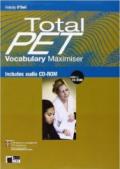 Total Pet. Student's book. Con vocabulary maximiser. Per le Scuole superiori. Con CD Audio