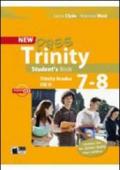 New Pass trinity. Grades 7-8 and ISE II. Student's book. Con CD Audio. Per le Scuole superiori