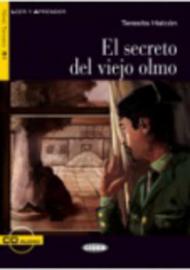 El segreto viejo olmo. Con CD Audio