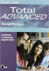 Total. Advanced. Student's book-Workbook. Per le Scuole superiori. Con CD Audio. Con CD-ROM