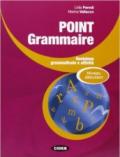 Point grammaire. Debutant.