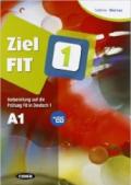 Ziel FIT. Per le Scuole superiori. Con CD Audio