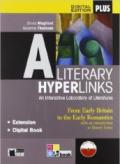 Literary hyperlinks. Per le Scuole superiori. Con e-book. Con espansione online