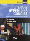 Literary hyperlinks. Concise. Per le Scuole superiori. Con CD-ROM. Con e-book. Con espansione online