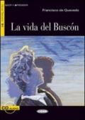 Vida del buscon. Con CD Audio