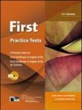 First practice tests. Per le Scuole superiori. Con CD Audio