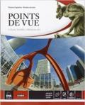 Points de vue. Con e-book. Con espansione online