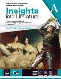 Insights into literature. Vol. A. Con e-book. Con espansione online