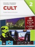 Cult. Student's book-Workbook. Con e-book. Con espansione online. Vol. 2
