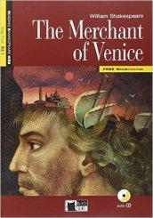The merchant of Venice. Con file audio MP3 scaricabili