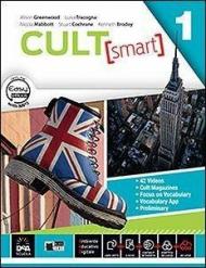 Cult [smart]. Student's book-Workbook. Con CD Audio. Con DVD-ROM. Con e-book. Con espansione online. Vol. 1