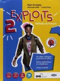 Exploits. Livre de l'élève. Cahier d'exercises. Con ebook. Con espansione online. Con DVD-ROM. Vol. 2