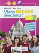 Viens encore avec nous! Livre élève et cahier d'exercices. Con e-book. Con espansione online. Con 2 libri: Cates mentales-Esame Stato francais nouveau. Con DVD-ROM. Vol. 3